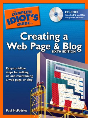 cover image of The Complete Idiot's Guide to Creating a Web Page & Blog, 6t